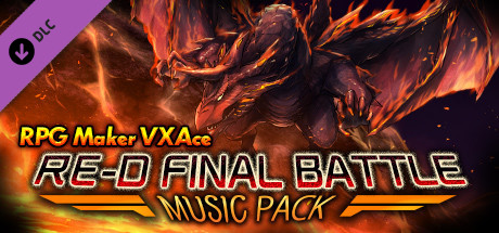 RPG Maker VX Ace - RE-D FINAL BATTLE MUSIC PACK