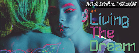 RPG Maker VX Ace - Living the Dream #0