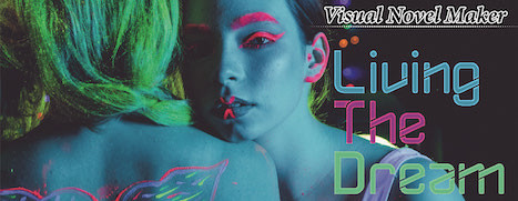 Visual Novel Maker - Living the Dream #0