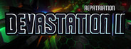 Devastation 2 - Repatriation
