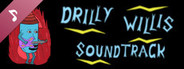 Drilly Willis Original Soundtrack