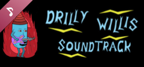 Drilly Willis Original Soundtrack