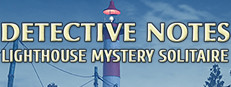 Detective notes. Lighthouse Mystery Solitaire