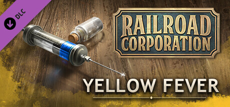 Railroad Corporation - Yellow Fever DLC banner image