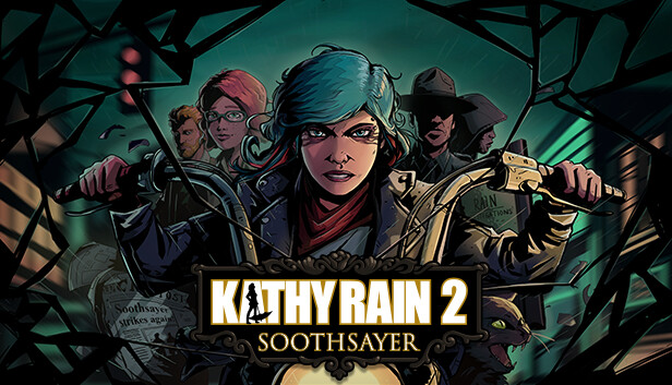 Capsule image of "Kathy Rain 2: Soothsayer" which used RoboStreamer for Steam Broadcasting