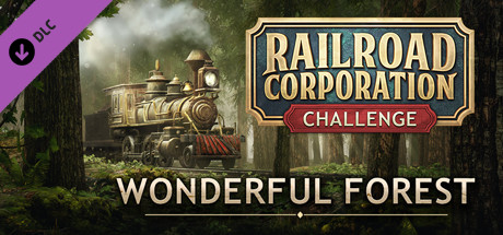 Railroad Corporation - Wonderful Forest DLC banner image