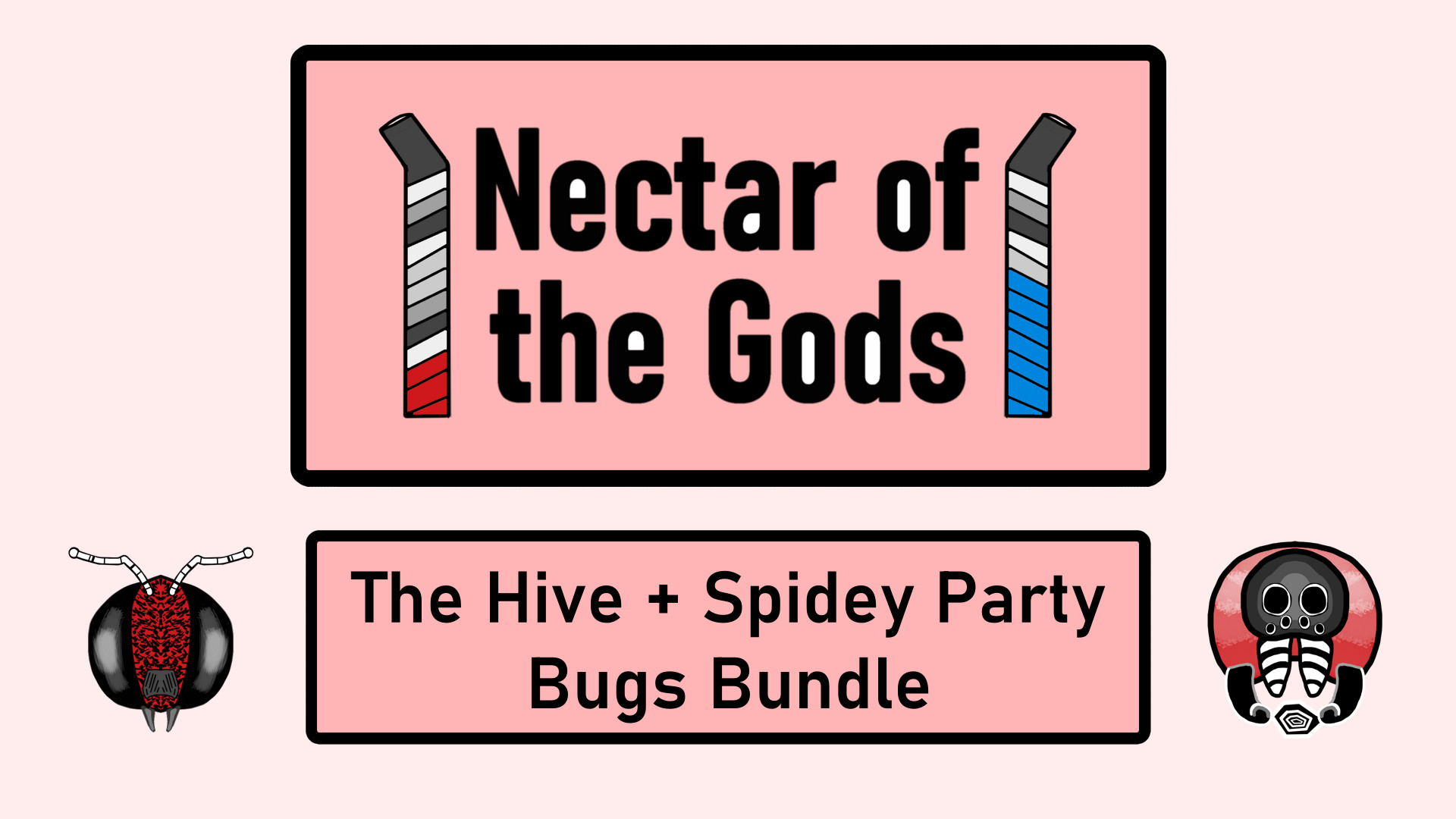 Nectar of the Gods - The Hive and Spidey Party Bugs Bundle #0