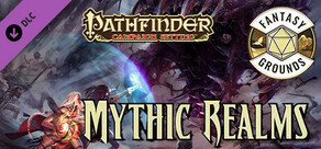 Fantasy Grounds - Pathfinder RPG - Campaign Setting: Mythic Realms