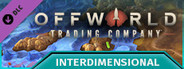 Offworld Trading Company - Interdimensional DLC
