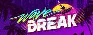 Wave Break Playtest