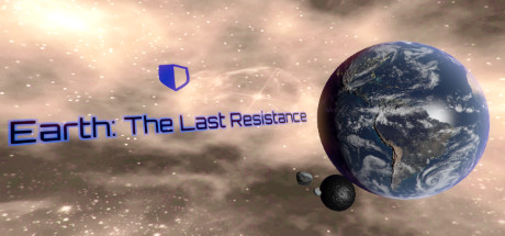 Earth: The Last Resistance