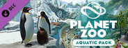 Planet Zoo: Aquatic Pack