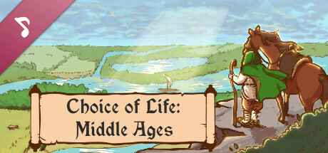 Choice of Life: Middle Ages - Soundtrack banner image