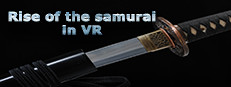 Rise of the samurai in VR