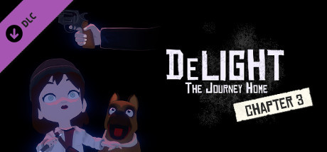 DeLight: The Journey Home - Chapter 3