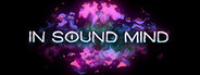In Sound Mind Playtest