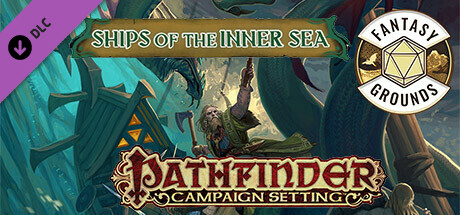 Fantasy Grounds - Pathfinder RPG - Campaign Setting: Ships of the Inner Sea