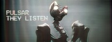 Pulsar: They listen