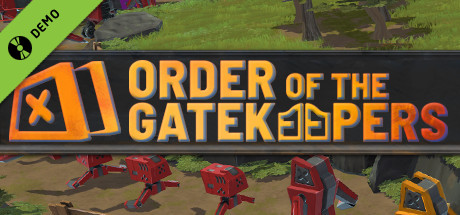Order Of The Gatekeepers Demo