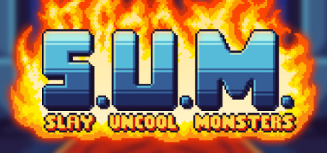 S.U.M. - Slay Uncool Monsters Cover Image