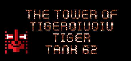 The Tower Of TigerQiuQiu Tiger Tank 62
