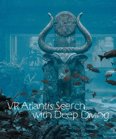 VR Atlantis Search: with Deep Diving