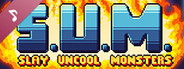 S.U.M. - Slay Uncool Monsters Soundtrack