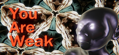 You Are Weak Cover Image