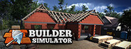 Builder Simulator Playtest