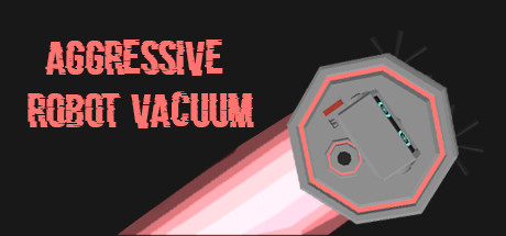Aggressive Robot Vacuum Cover Image