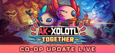 Steam header art for AK-xolotl: Together