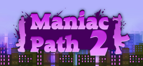 Maniac Path 2 Cover Image