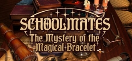 Schoolmates: The Mystery of the Magical Bracelet Cover Image