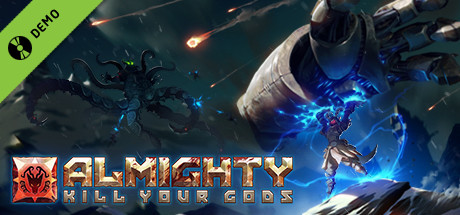 Almighty: Kill Your Gods Demo banner