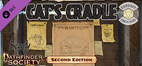 Fantasy Grounds – Pathfinder RPG – Pathfinder Bounty #4: Cat’s Cradle