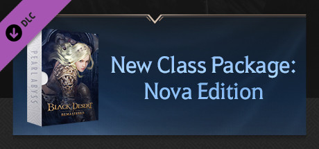 Black Desert Online - New Class Package: Nova Edition