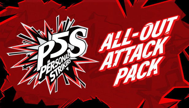 Persona® 5 Strikers - All-Out Attack Pack on Steam