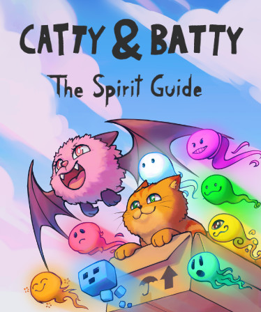 Catty & Batty: The Spirit Guide