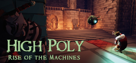 High Poly :: Rise of the Machines Cover Image