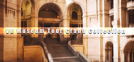VR Museum Tour Grand Collection banner image