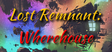Lost Remnant: Wherehouse Cover Image