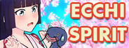 Ecchi Spirit