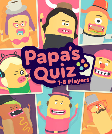 Papa's Quiz