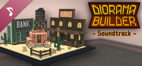 Diorama Builder Soundtrack