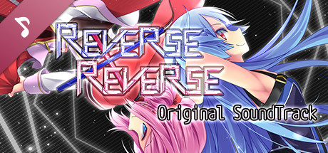 Reverse x Reverse Original Soundtrack banner image