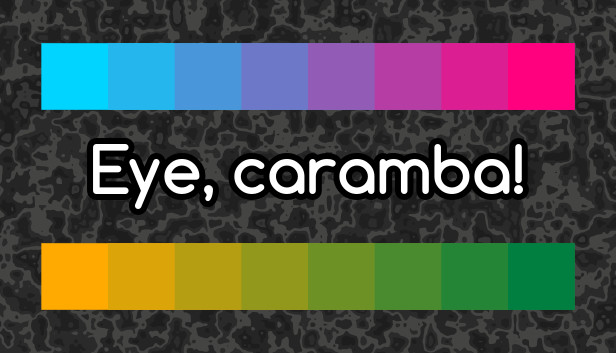 Eye, caramba! on Steam