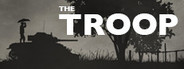 The Troop Playtest