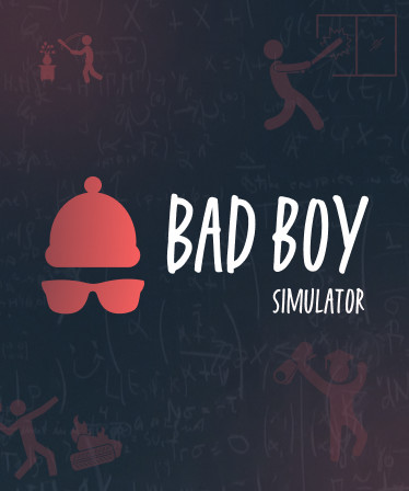 Bad boy simulator