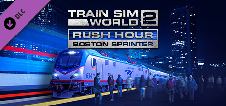 Train Sim World? 2: Rush Hour - Boston Sprinter