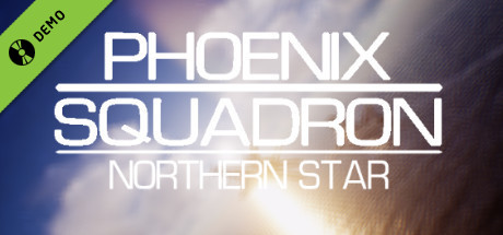 Phoenix Squadron: Northern Star Demo banner